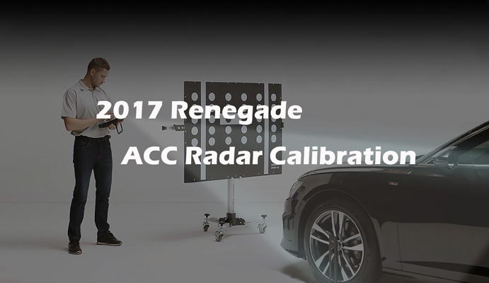 2017 Renegade ACC Radar Calibration