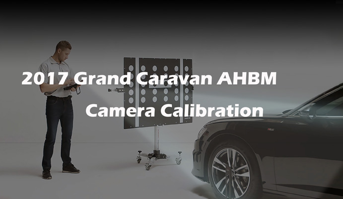 2017 Grand Caravan AHBM Camera Calibration