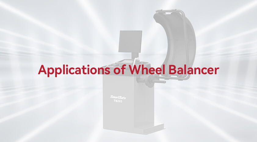 Applications of Wheel Balancers